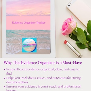 May include: A digital tablet shows an "Evidence Organizer Tracker" with a beach scene background. A smartphone, a pink rose, and lipstick are on the white surface. The tablet has a logo that says "STEPMOM" and "Guided & Courageous".
