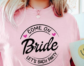 Camisetas de despedida de soltera de novia y bebé: Camiseta del equipo de la novia