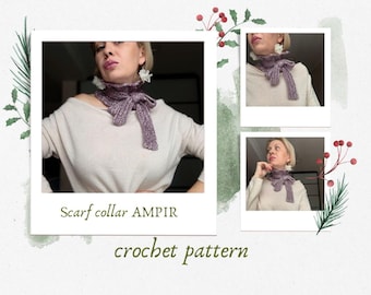 Scarf collar AMPIR (crochet pattern)