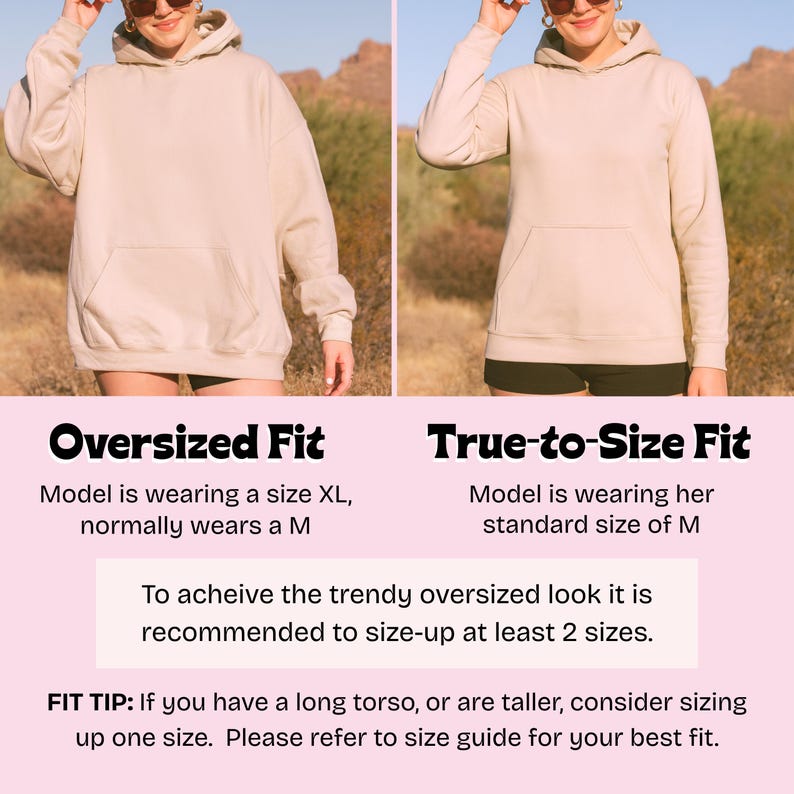 K&ouml;nnte beinhalten: Zwei nebeneinander liegende Bilder zeigen einen beigefarbenen Hoodie in Oversize- und True-to-Size-Passform. Text erkl&auml;rt, wie man einen Oversize-Look durch Hochstufen der Gr&ouml;&szlig;e erzielt. Der Hoodie hat eine Vordertasche und eine Kapuze.