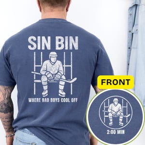 Custom Hockey Gifts, Sin Bin Hockey Shirt, Funny Beer League Tee, Hockey Gifts for Boys Tshirt, Comfort Colors 1717, Slap Shot Enforcer Gift