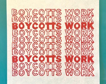 BOYCOTTS WORK
