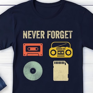 Camiseta Never Forget, Camiseta com design de música retrô, Camiseta de música dos anos 80 e 90, Camiseta nostálgica, Camiseta de fita cassete vintage, Presente nostálgico para amantes de música