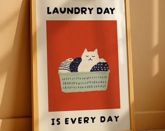 Laundry Room Print with Cat – Cute Laundry Day Wall Art, Funny Laundry Poster, Laundry Room Decor, Farmhouse Laundry Sign, Cat Artwork