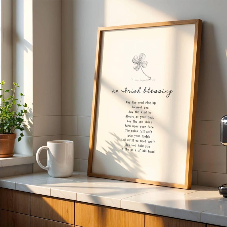 Irish Blessing poem framed and displayed beside coffee mug in sunlit kitchen – uplifting Celtic quote wall decor.