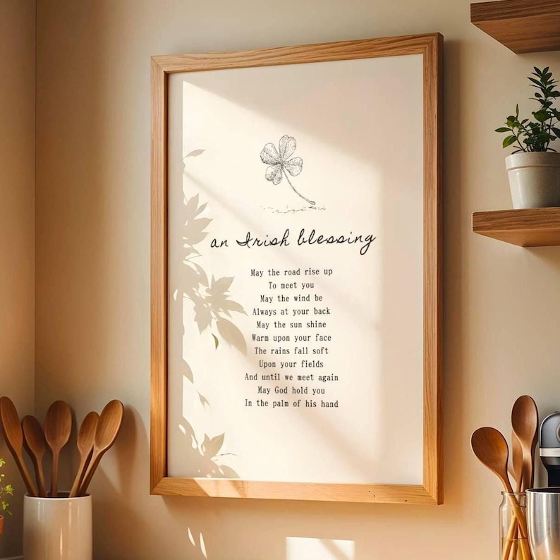 Irish Blessing calligraphy quote art styled above wooden kitchen counter – rustic spiritual wall print for cozy interiors.