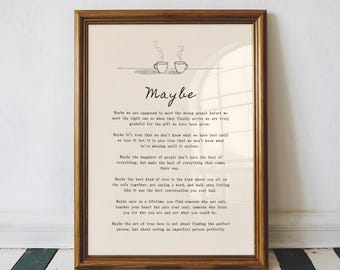 Maybe Poem Wall Art Print: Romantic Poetry Poster – Love Quote Print