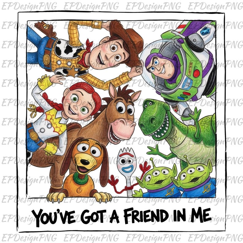 May include: A vibrant illustration of characters from the Toy Story film. Woody, Buzz Lightyear, Jessie, Rex, Slinky Dog, Bullseye, Forky, and the Little Green Men are depicted. The phrase "You've Got a Friend in Me" is written at the bottom of the image.
