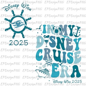In My Cruise Era 2025 PNG, Mouse Cruise Png, Cruise Trip Png, Family Vacation Png, Magical Kingdom Png, Family Shirt Vacation, Digital File