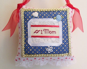 MOM Boutique  Pillow Handmade from Fabric Scraps Number One Mom