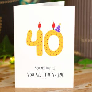 Tarjeta divertida de 40 cumpleaños, tarjeta de felicitación sarcástica, tarjeta de hito para ella o para él, feliz 40 cumpleaños, tarjeta de cumpleaños para esposo, cursi