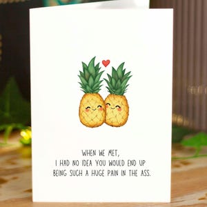 Carte d'amour drôle d'ananas, carte d'anniversaire sarcastique, carte de Saint-Valentin grossière pour lui, carte inappropriée pour elle, carte d'anniversaire meilleur ami