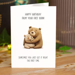 Tarjeta de cumpleaños para mamá o papá, linda tarjeta de abrazo de oso, tarjeta sarcástica del hijo mayor, linda tarjeta de animal, divertida tarjeta de cumpleaños para primogénito, grosera