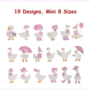 May include: A collection of 19 machine embroidery designs featuring white geese in various poses, some wearing pink hats, boots, or holding umbrellas. The text 19 Designs, Mini 8 Sizes is displayed in red at the top of the white background.