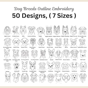 May include: A white background features a collection of dog breed outlines for embroidery. The text "Dog Breeds Outline Embroidery" and "50 Designs, (7 Sizes)" are displayed at the top. Various dog breeds are illustrated in black.