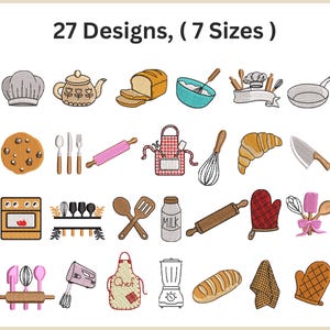 May include: A collection of 27 embroidery designs featuring kitchen and baking themes, including a chef hat, teapot, bread, mixing bowl, whisk, frying pan, cookie, cutlery, rolling pin, apron, croissant, knife, oven, milk bottle, oven mitt, and blender.