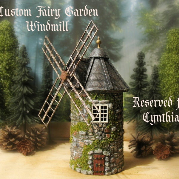 RESERVED LISTING for Cynthia - The Hermitage Series -  Old French Country Windmill - Handmade Miniature Building -  Custom Scale