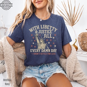 Liberty and Justice For All Shirts Human Rights TShirt 4th of July Equality Sweatshirt Resist DEI Tee Shirts Pledge Of Allegiance Shirt