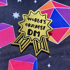 World&#39;s Okayest DM Gold Hard Enamel Pin