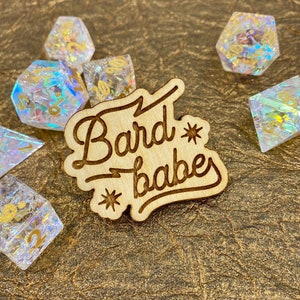 Bard Babe Wooden Pin