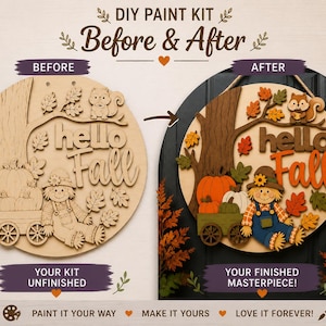 May include: A DIY paint kit featuring a circular wooden sign with a tree, squirrel, pumpkins in a wagon, and a scarecrow. The text reads "hello Fall". The image shows an unfinished version and a finished, painted version with autumn colours.
