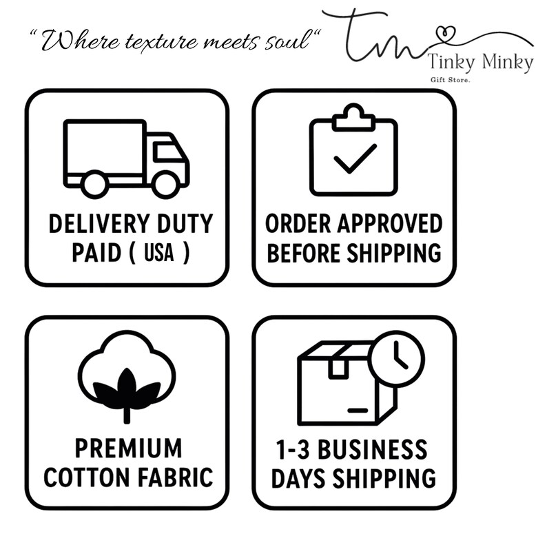 K&ouml;nnte beinhalten: Grafik mit dem Text "Where texture meets soul" und dem Logo von Tinky Minky Gift Store. Die Grafik enth&auml;lt Symbole f&uuml;r Lieferung, Auftragsbest&auml;tigung, Premium-Baumwollstoff und Versand.