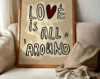 El amor en realidad está en todas partes Impresión mal dibujada Tipografía moderna Arte de pared imprimible Impresión minimalista Decoración de dormitorio para personas pequeñas Regalo neutral