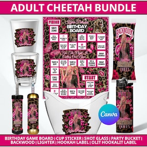 May include: An adult cheetah print party bundle featuring a birthday board game, a clear cup, a shot glass, a party bucket, a Backwoods wrapper, and a lighter. All items display pink and brown leopard patterns, lip graphics, and text.