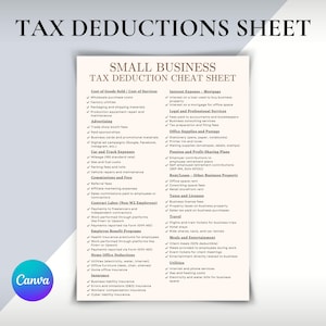 May include: A white and green checklist with the title "Small Business Tax Deduction Cheat Sheet". The checklist is divided into categories such as "Cost of Goods Sold", "Interest Expense", "Legal and Professional Services", "Office Supplies and Postage", "Pension and Profit-Sharing Plans", "Rent/Lease - Other Business Property", "Taxes and Licenses", "Travel", "Meals and Entertainment", "Utilities", "Insurance", and "Home Office Deductions".