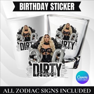 Könnte beinhalten: Geburtstagsaufkleber-Design mit einer Frau in schwarzem Outfit, der Zahl 30 in silbernen Luftballons. Die Worte "DIRTY Angela" sind in Schwarz-Weiß dargestellt. Das obere Banner lautet "BIRTHDAY STICKER".