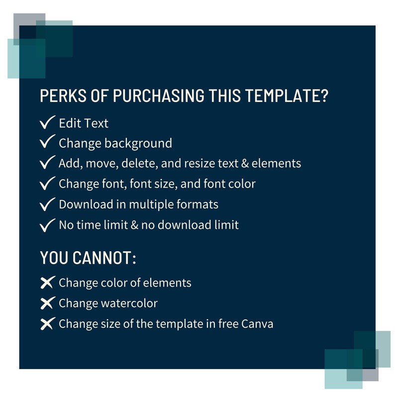 Puede incluir: Un gr&aacute;fico azul con texto blanco que describe las ventajas y las limitaciones de comprar una plantilla. El texto dice "VENTAJAS DE COMPRAR ESTA PLANTILLA?" seguido de una lista de marcas de verificaci&oacute;n con el siguiente texto: "Editar texto", "Cambiar fondo", "Agregar, mover, eliminar y cambiar el tama&ntilde;o del texto y los elementos", "Cambiar la fuente, el tama&ntilde;o de la fuente y el color de la fuente", "Descargar en varios formatos", "Sin l&iacute;mite de tiempo y sin l&iacute;mite de descarga". El texto contin&uacute;a con "NO PUEDES:" seguido de una lista de X con el siguiente texto: "Cambiar el color de los elementos", "Cambiar la acuarela", "Cambiar el tama&ntilde;o de la plantilla en Canva gratis".