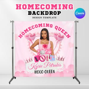 May include: Pink homecoming backdrop with the words "Homecoming Queen" and "Vote" in pink and blue. The backdrop features a woman, heart-shaped balloons, and the name "Kyrie Petrakis". The design includes the text "HOCO QUEEN" and "2025".