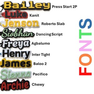 May include: A collection of nine custom name keychains displayed in a vertical column, each featuring a unique font style and color combination. The names include Bailey, Luke, Jenson, Siobhan, Freya, Henry, James, Sienna, and Archie, with the corresponding font names listed to the right of each keychain. The word FONTS is written vertically in large, multi-colored letters on the far right side.