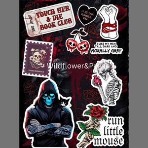 Pode incluir: Uma cole&ccedil;&atilde;o de adesivos com temas sombrios, incluindo um selo de caveira, uma figura encapuzada com um gato, um esqueleto segurando um cora&ccedil;&atilde;o, cerejas com caveiras e o texto Touch Her & Die Book Club, I Like My Men Tall, Dark and Morally Grey e Run Little Mouse.