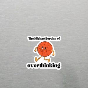 The Michael Jordan of Overthinking - funny aesthetic - 90s Bulls magnet for fridge - retro cartoon illustration style - basketball magnets