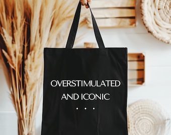 Borsa tote iconica e iperstimolante / Borsa tote minimalista divertente / Regalo ecologico per icone ansiose