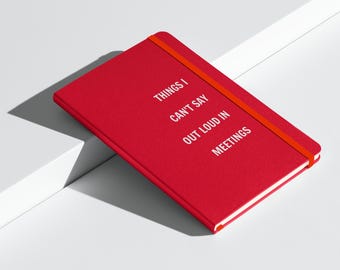 Funny Work Journal: Sarcastic Meeting Notebook for Boss, Coworker Gifts & Office Desk Decor