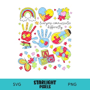 Everyone Communicates Differently Png, Autism Png, Autism Month png, Autism Mom Png, Autism shirt png, Speech Pathologist Png, Autism design
