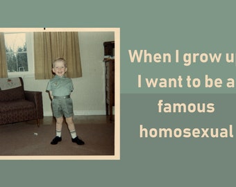 When I grow up I want to be a famous homosexual. Adult Humor Greeting Card (gay 95)
