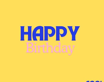 Happy Birthday
