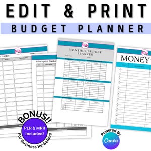 May include: A printable budget planner set with three pages. The pages are titled "Monthly Budget Planner", "Money Tracker", and "Subscription Tracker". The pages are designed with a teal and grey colour scheme. The text "Powered by Canva" is at the bottom of the page.