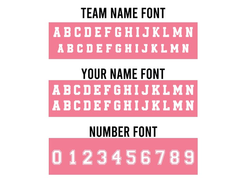 May include: Image showcasing font options for team names, personal names, and numbers. The text is displayed in white against pink rectangular backgrounds. The fonts include uppercase letters and numbers 0-9.