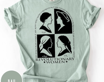 Revolutionary Women Graphic Tee: Feminist History Shirt