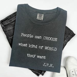 Comfort Colors® John F. Kennedy Shirt, john f kennedy merch, john f kennedy gift, john f kennedy poster,john f kennedy,john f kennedy fan
