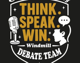 Custom Debate Team Shirt Design, Speak Think Win Digital Download, Public Speaking Club Tee Design, School Club Custom 300 DPI Print File