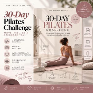 May include: A digital 30-Day Pilates Challenge guide titled The Athlete Method. The cover features a person in mauve activewear performing a pose on a mat. Text includes 4 structured routines, built-in rest days, and 8 pages PDF. Icons represent core, lower body, full body, and mobility exercises.