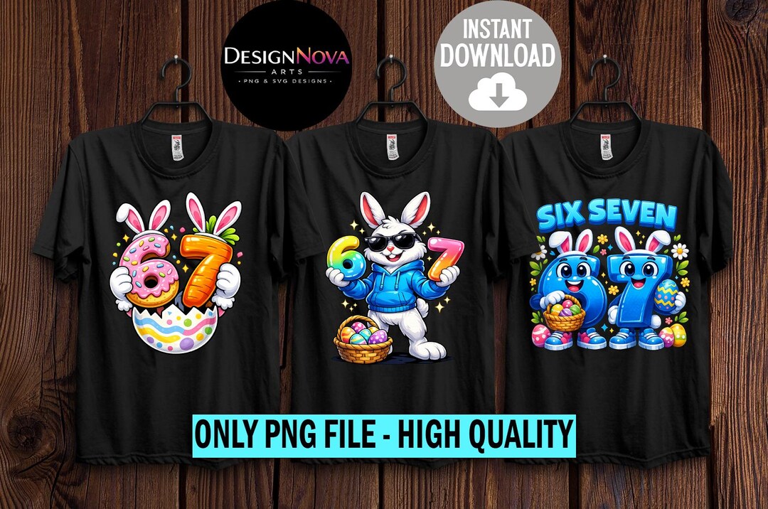 3 PNG Designs Six Seven 67 Easter Bunny PNG, Bunny PNG, Funny Kids Meme ...