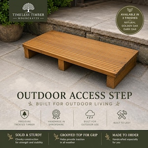 May include: A rectangular wooden outdoor access step with a grooved surface for traction. The step features a natural wood finish and is supported by three sturdy block legs. Text on the image includes Timeless Timber Woodcrafts and Outdoor Access Step.