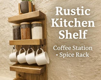 Rustic Kitchen Wall Shelf Unit | Wooden Spice Rack Shelf | Chunky Floating Shelves | Solid Wood Kitchen Storage | Farmhouse Kitchen Decor