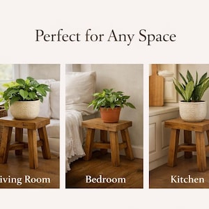 May include: A small, rectangular, brown wooden stool with four sturdy legs and a cross-brace support. The image displays the stool in three different settings, each topped with a potted plant, and includes the text Perfect for Any Space.